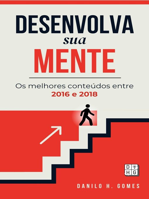 Title details for Desenvolva Sua Mente by Danilo H. Gomes - Available